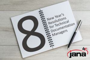 Eight New Year's Resolutions for Technical Information Managers